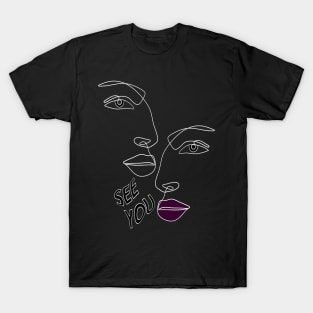 See you face to face! Two halves of line art faces facing each other. T-Shirt